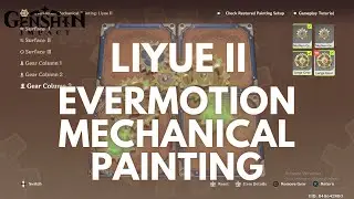 Evermotion Mechanical Painting: Liyue II [Genshin Impact V3.7]