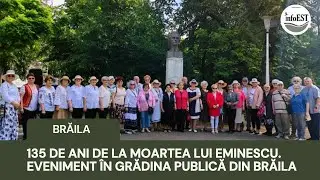 135 de ani de la moartea lui Eminescu . Eveniment în Grădina Publică din Brăila