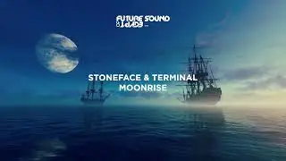 Stoneface & Terminal - Moonrise