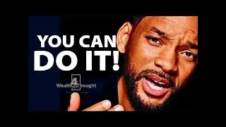 You Can do it Powerful Motivational Speech That Will Change Your Life