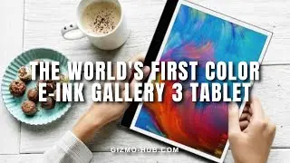 BIGME GALY : THE WORLD'S FIRST COLOR E-INK GALLERY 3 TABLET | Kickstarter | Gizmo-Hub.com
