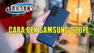 CARA CEK SAMSUNG S20fe | CARA CEK SAMSUNG S20