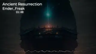 The Prophecy's False Fortune song 1 (Ancient Resurrection) - Ender_Freak