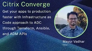 Get Your Apps to Production Faster with an Infrastructure as Code Approach to ADC