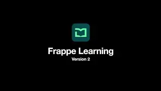Frappe Learning Version 2