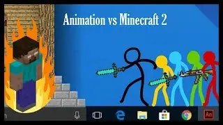 Animation vs. Minecraft 2 (Fan Made)