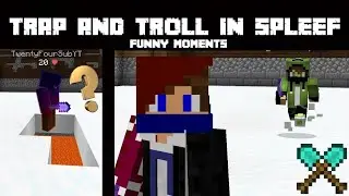 Traping and trolling in SPLEEF Funny moments | MINECRAFT |