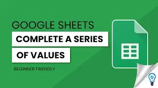 How to AutoFill Series in Google Sheets (2024)