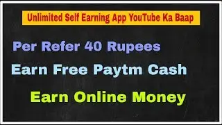 Best App For Earn Online Money | Unlimited Self Earning App | YouTube AppKa Baap |