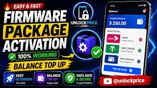 🔥 Easy-Firmware Package Activation | Balance Top Up | Bkash | USDT | UnlockPrice.com