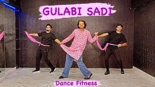 Gulabi Sadi | Dance Fitness 