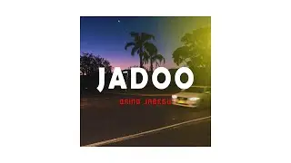 Oring Jabegu - Jadoo (Visualizer)