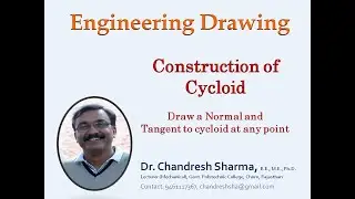 How to draw a cycloid and its normal and tangent || Dr. Chandresh Sharma