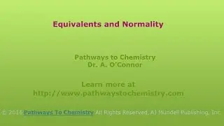 Equivalents of Acid or Base and Normality