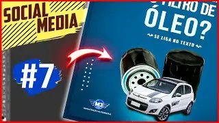 Como fazer Social Media para OFICINA  AUTOMOTIVA - #6 -FILTRO DE ÓLEO