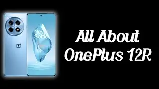 All About OnePlus 12R || Unexpected Reactions About OnePlus 12R || OnePlus 12R @₹39,999