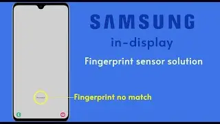 No match | Samsung in-display fingerprint solution | Samsung A50 and all | #in Hindi