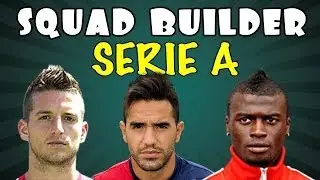 FUT14 SQUAD BUILDER | SERIE A (cz.2)