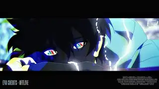 END CREDITS! - OFFLINE