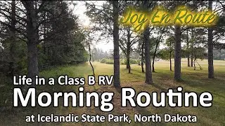 Icelandic State Park and my Morning Routine