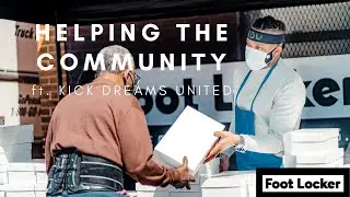 Community Film: Foot Locker - Serving The 500 ft. Kick Dreams United