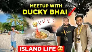 Ducky Bhai se Mulakat. huwi | A Day Routine at Phu Quoc Island Vietnam | Kashif Majeed Vlogs