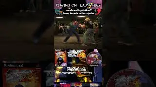 Tekken 4 - Launchbox Frontend (Sony PS2) #gaming #emulation