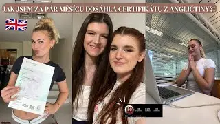 JAK JSEM ZA PÁR MĚSÍCŮ DOSÁHLA CERIFIKÁTU Z AGLIČTINY?