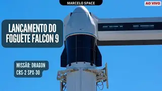 LANÇAMENTO DO FOGUETE FALCON 9 - DRAGON SpX-30