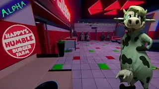 Happy's Humble Burger Farm: Alpha (Part 1/2)| Can We keep this cow happy enough!?
