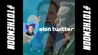 ELON TWITTER TOKEN - 1000Х ПОСЛЕ ПОКУПКИ ТВИТТЕРА ИЛОНОМ МАСКОМ! ELOT TOKEN ГОТОВ К ВЗЛЁТУ НА ЛУНУ!