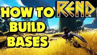 REND - Rend Base Building - (How to build in Rend) Rend Tutorial