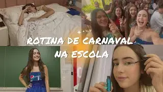 ROTINA DA MANHÃ - CARNAVAL NA ESCOLA!