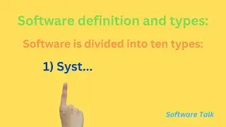 Full definition of software and its types (NEW STRATEGY)