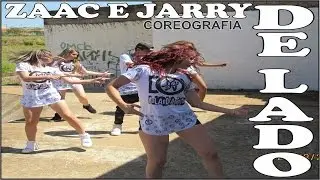 DE LADO - ZAAC E JERRY, DENNIS DJ - CIA DE DANÇA DNA.