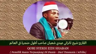 Qori Nafas Terpanjang Dunia | Syekh Eidi Shaban