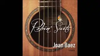 It ain't me babe - Joan Baez tribute - Robin' Suite