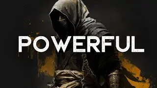 Powerful Badass Songs (LYRICS)