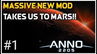 HUGE EXPANSION for Anno 2205!! New Frontiers Overhaul Mod Gameplay