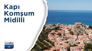 ⚓️ Kapı Komşum Midilli | Özel Gösterim | beIN İZ Belgesel