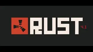 Выживание в rust ч.1(долбаные читеры!)