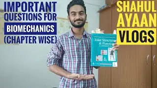 BIOMECHANICS CHAPTER WISE IMPORTANT QUESTIONS//1ST YEAR PHYSIOTHERAPY// SHAHUL AYAAN VLOGS