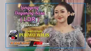 Langgeng Dayaning Rasa (LDR) | Nita Anjani | Purwo Wilis