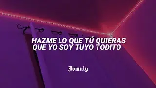 entonces hazme tuya y báilame pegadito - (Letra) TikTok || Passion Winne
