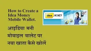 How to Register Idea Money Wallet