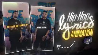 Hip-Hop Lyrics Animation \ - ( +Xml ) alight motion