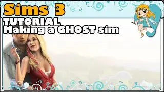 Sims 3 Tutorial Making a Ghost Sim
