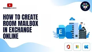 How to Create Room Mailbox in Exchange Online | Networking Academy | #exchangeonline #365