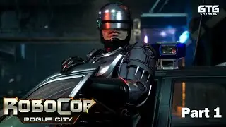 ROBOCOP ROGUE CITY Gameplay Walkthrough | Part 1
