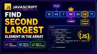 Find Second Largest Number in an Array in JavaScript | for Loop + Dry Run (2026)